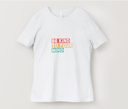 Be Kind to Your Mind