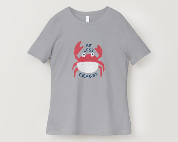 “Be Less Crabby”