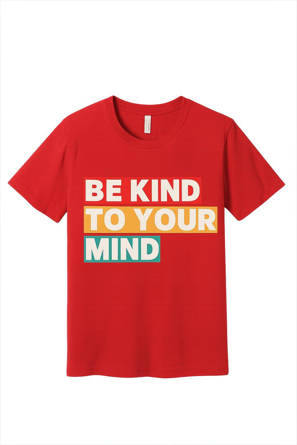 Be Kind to Your Mind