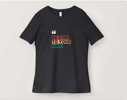 Be Kind to Your Mind