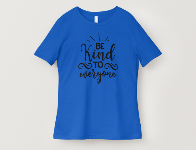 Be Kind to Everyone