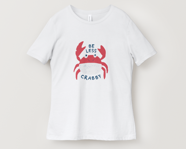 “Be Less Crabby”