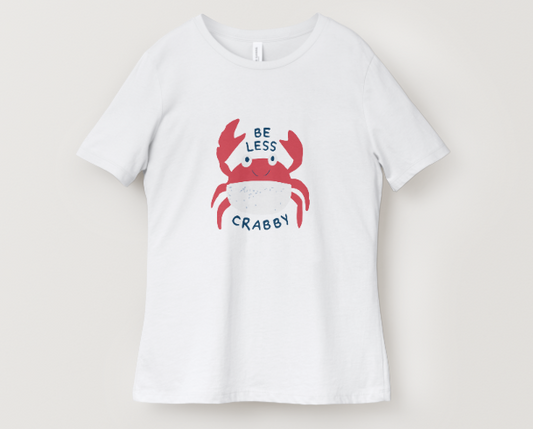 “Be Less Crabby”