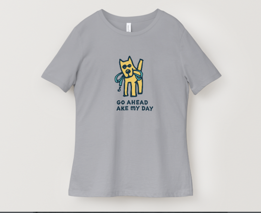 Go Ahead, Make My Day