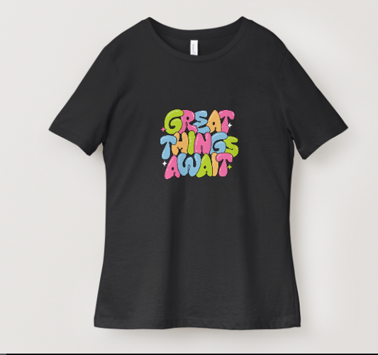 “Great Things Awaits”